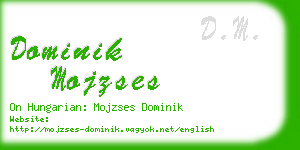 dominik mojzses business card